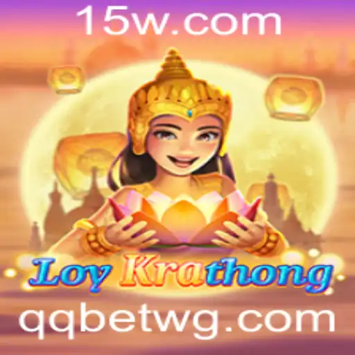 Descubra LoyKrathong e Mergulhe no Mundo de qqbet
